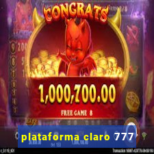 plataforma claro 777